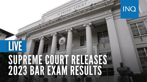 LIVESTREAM: 2023 Bar exam results .